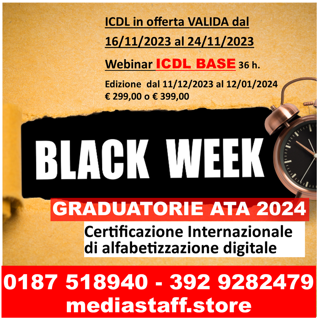 BLACKWEEK 1: certificazione internazionale di alfabetizzazione digitale - ICDLBASE 4 MODULI