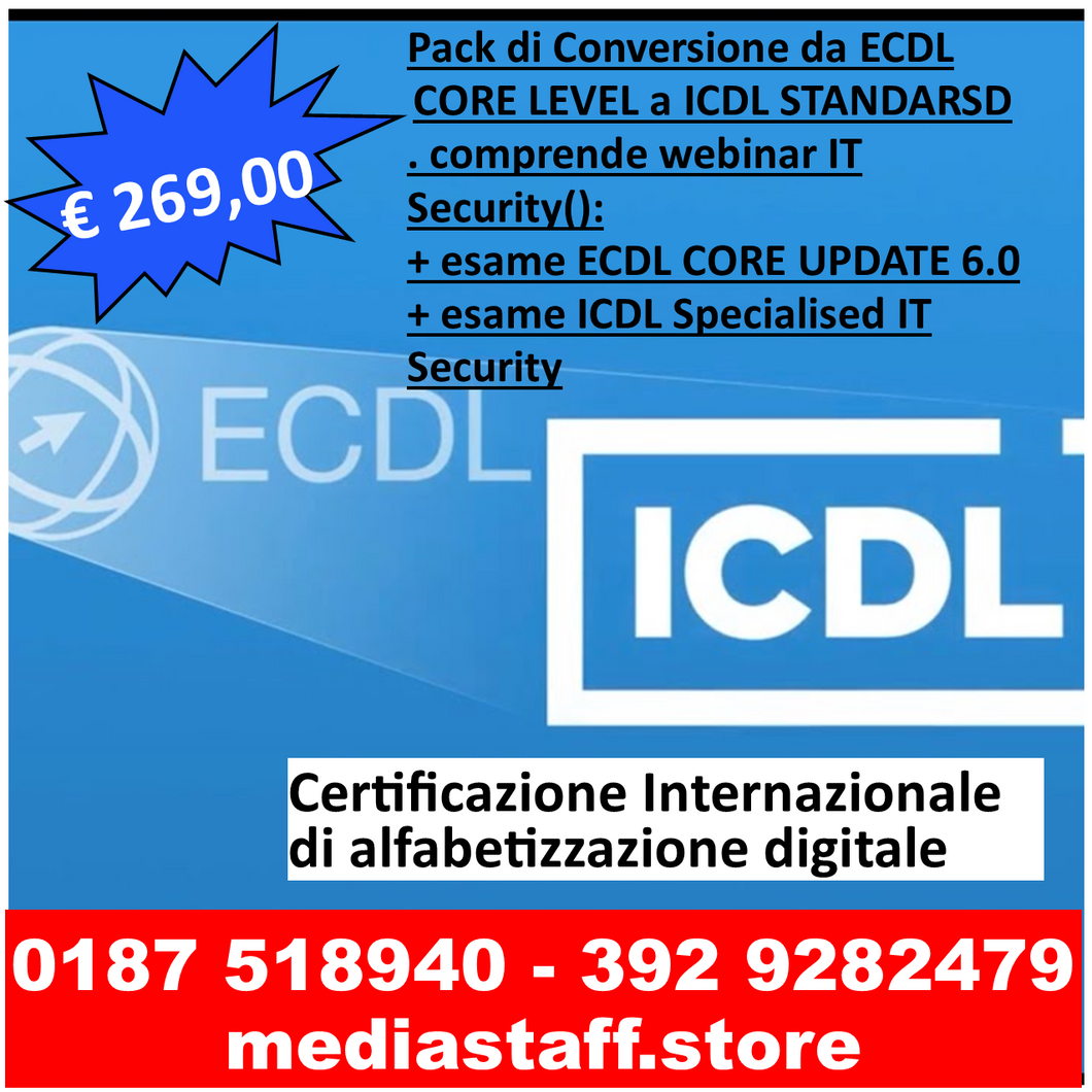 kit di conversione: ECDL COREUPDATE per convertire ECDL CORE LEVEL IN ICDL STANDARD (versione con webinar IT Security)