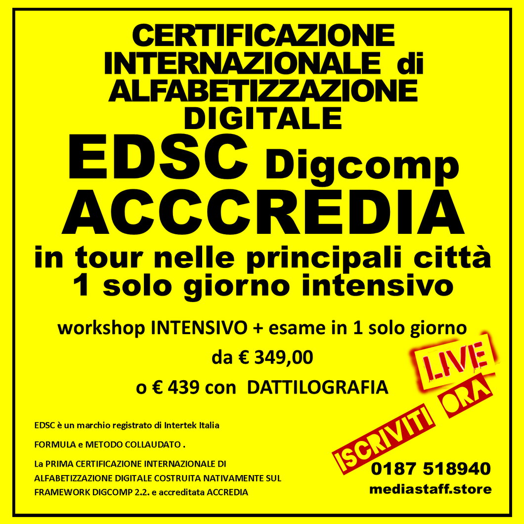 Dal vivo in presenza EDSC Digcomp Certificazione Internazionale di Alfabetizzazione Digitale EDSC Digcomp edizioni in tutta Italia