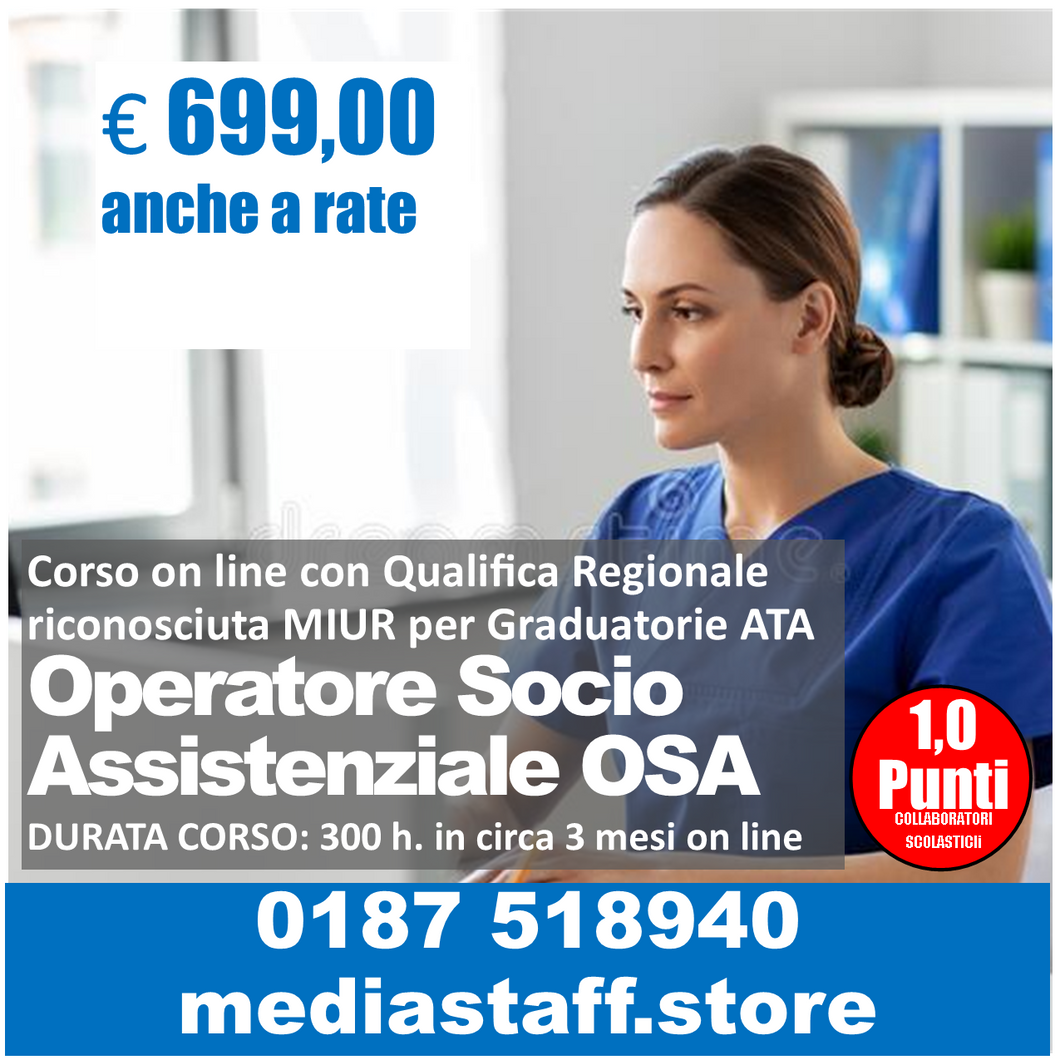 ATA - CS- Operatore Socio Assistenziale (O.S.A) corso con Qualifica Regionale a distanza (1 punto per Collaboratori Scolastici)